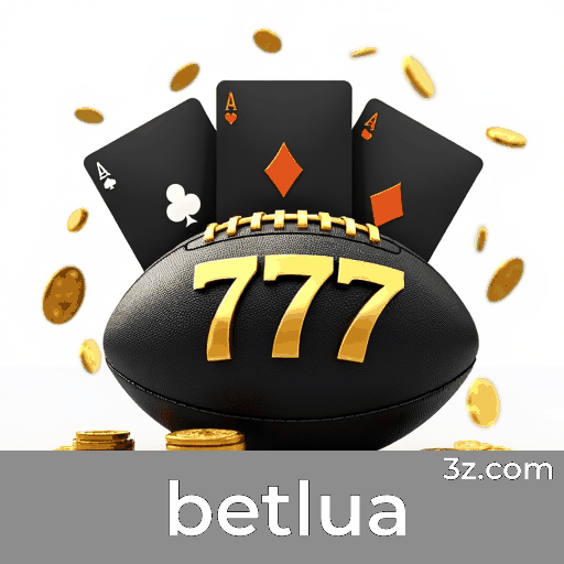 betlua: Seu Cassino e Plataforma de Apostas Segura