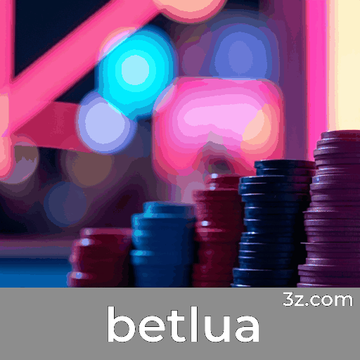 betlua: Seu Cassino e Plataforma de Apostas Segura